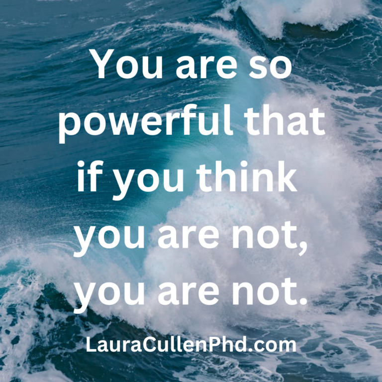 YOU are a Powerful Being